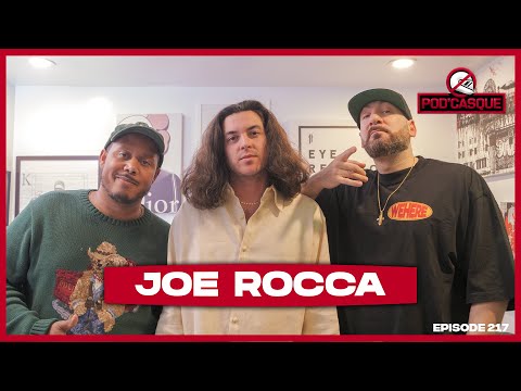 Joe Rocca x Pod'Casque 217