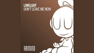 Don't Leave Me Now