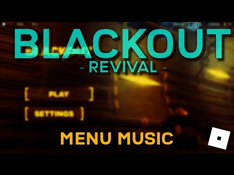 BLACKOUT MENU MUSIC (ROBLOX)