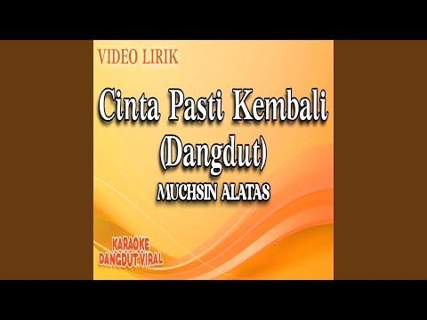 Cinta Pasti Kembali (Dangdut)