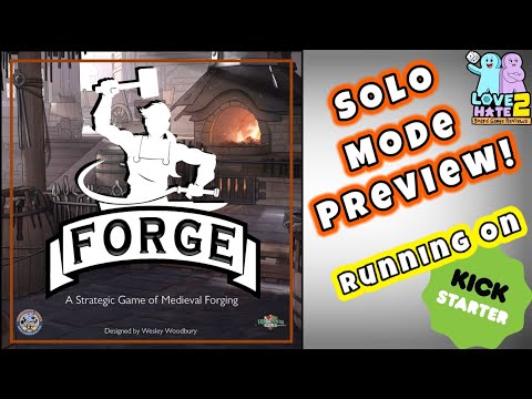 Preview of Solo Mode For Forge #boardgames From @hammerdoggames& FunDaMental Games | Love 2 Hate