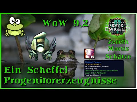 WoW 9.2 Schatz Ein Scheffel Progenitorerzeugnisse, kosmischer Flux, Kostüm, evtl. Progenitoressentia