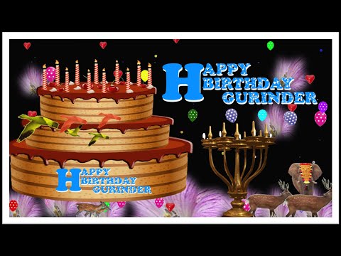 GURINDER HAPPY BIRTHDAY TO YOU