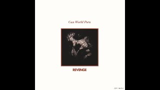 Revenge - Gun World Porn (US Version)