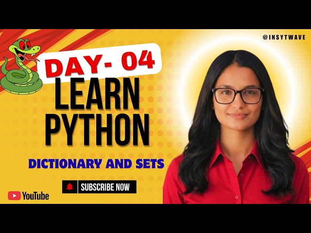 LECTURE 4 :  Dictionary and Set in Python | Python full Course