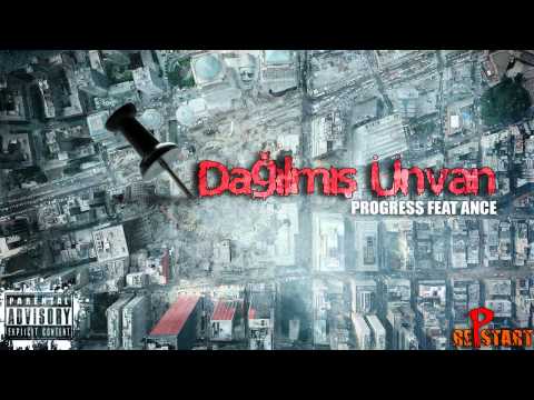 ProgresS ft Ance - Dağılmıs Ünvan