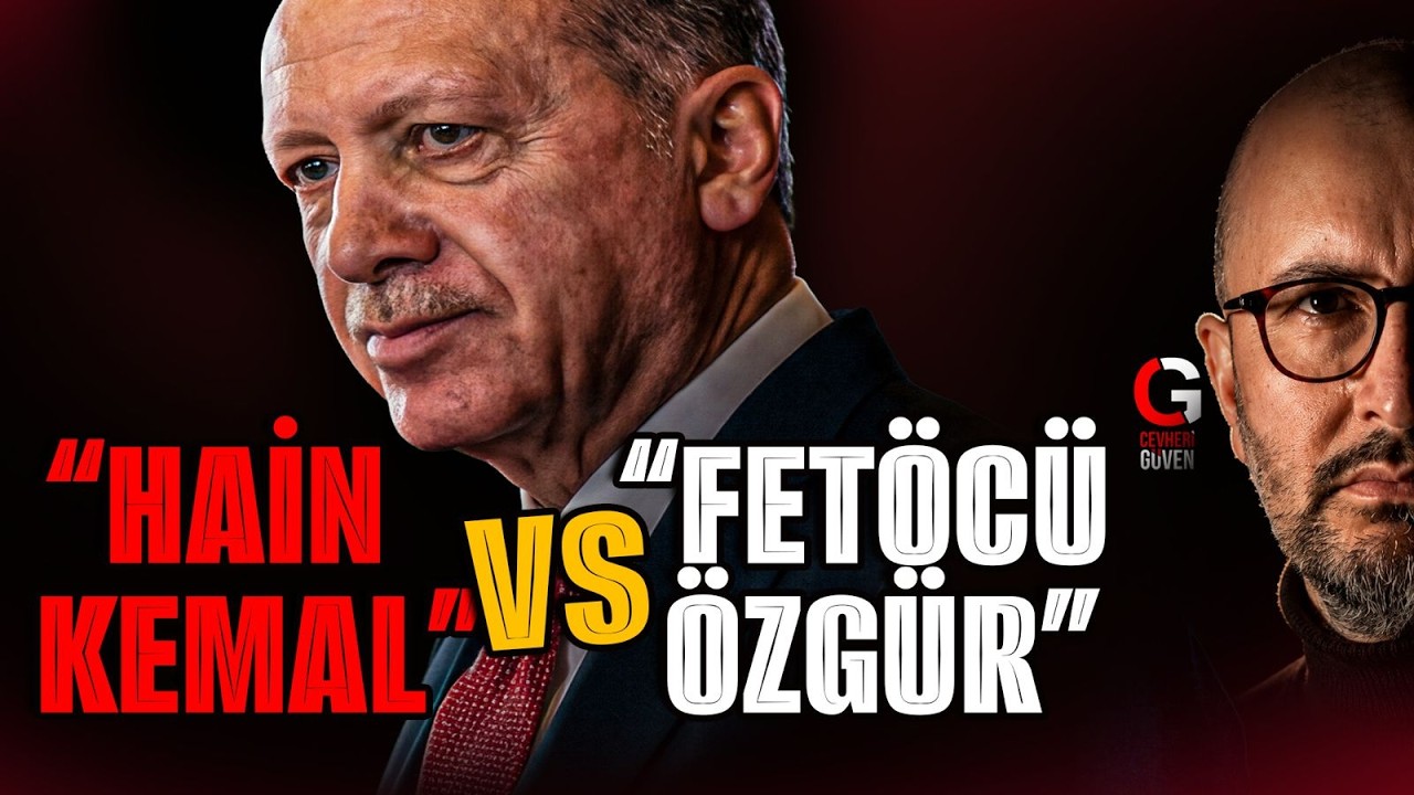 "HAİN KEMAL" vs "FETÖCÜ ÖZGÜR"