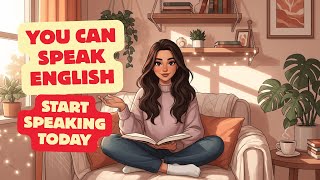 You Can Speak English 💬🇺🇸 | English Learning Podcast | English Reading and Listening Practice