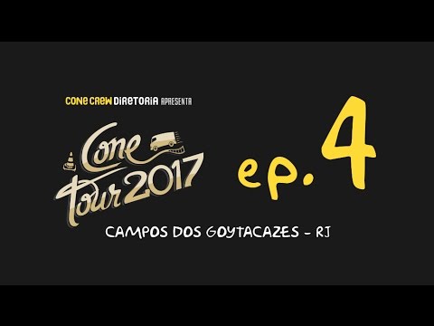 Cone Tour 2017 ep 4 - Campo de Goytacazes!