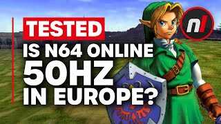 Uh Oh - Nintendo 64 Online May Be 50hz in Europe (Update: There Will be Options!)