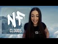 NF - CLOUDS | REACTION NF - CLOUDS | REACTION