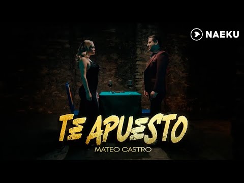 Mateo Castro - Te Apuesto (Video Oficial)