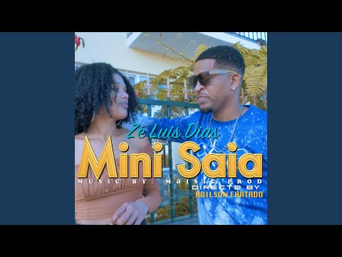 Mini Saia - Zé Luis Dias