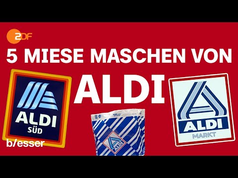 Aldi: 5 miese Maschen des Discounter Königs