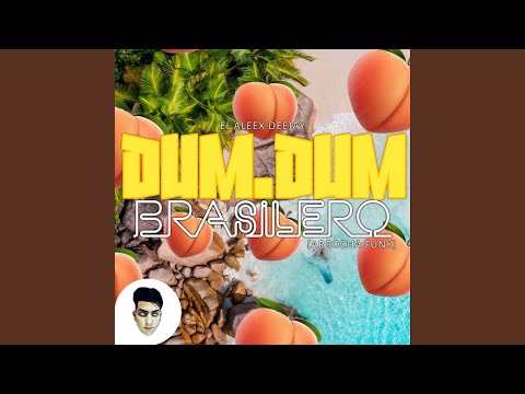Dum Dum Brasilero
