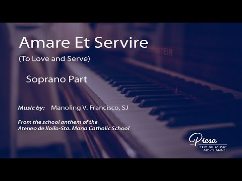 Amare et Servire (Francisco, SJ) - Soprano