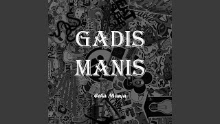 GADIS MANIS