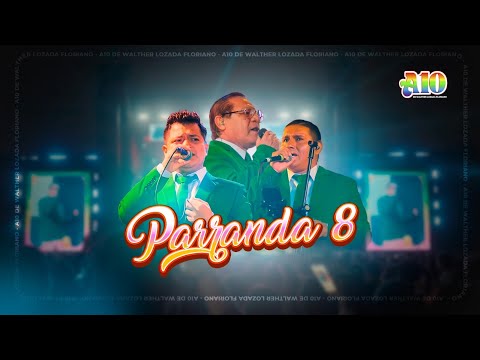 Armonía 10 de Walther Lozada - Parranda 8 (sesión Lima)