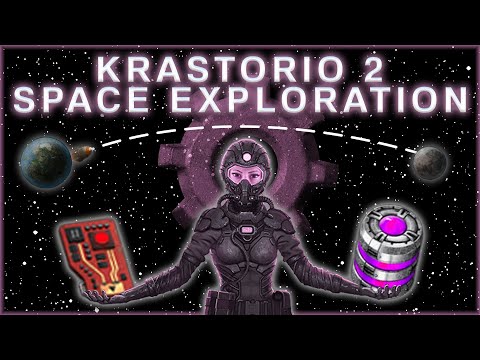 Conquering Space in Krastorio 2 + Space Exploration | Factorio Modded