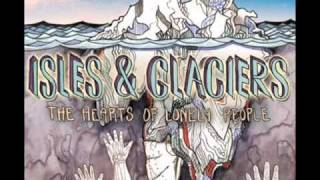 Hills Like White Elephants - Isles & Glaciers (with Lyrics)
