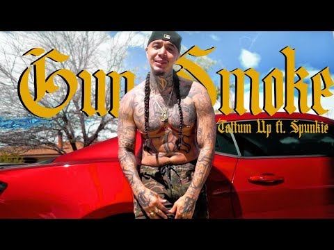 Tattum Up - Gun Smoke Ft. Spunkie (Official Music Video)