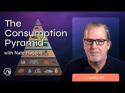 The Consumption Pyramid | Frankly 123