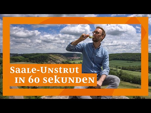Saale-Unstrut in 60 Sekunden