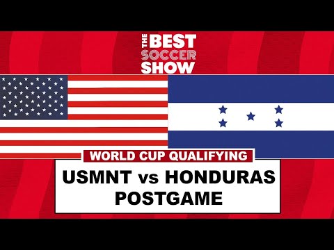 USMNT v HONDURAS POSTGAME CALL-IN SHOW