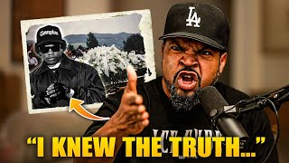 Why Ice Cube REFUSED To Attend Eazy E’s Funeral