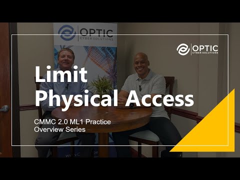 Limit Physical Access (PE.L1-3.10.1)