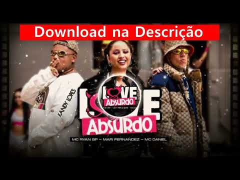 Love Absurdo Mari Fernandes (Escute ou Baixe) Download