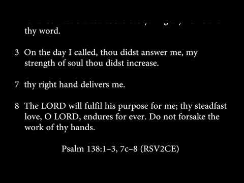 Psalm 138:1-3, 7c-8