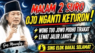 Download lagu Gus muwafiq Misteri Kramat malam satu suro 4 larangan sing ORA entuk di langgar mp3 Download lagu Gus muwafiq Misteri Kramat malam satu suro 4 larangan sing ORA entuk di langgar mp3