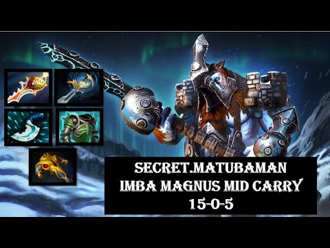 Secret.Matumbaman [Magnus] Imba Mid Carry Insane Build 15-0-5 | 7.25 Dota 2