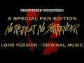 No Retreat No Surrender LONG VERSION ORIGINAL MUSIC fan edition