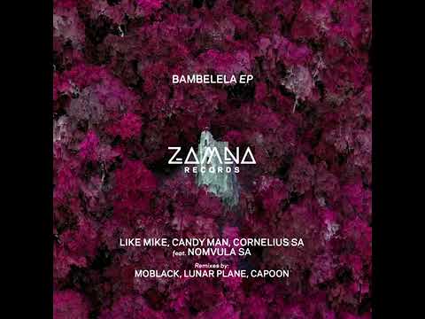 Like Mike, Candy Man & Cornelius - Bambelela (Capoon Remix) || Afro House Source | #afrohouse