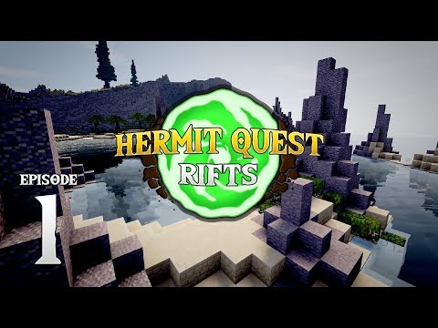 Hermit Quest Rifts | SLAUGHTER | #1 | Minecraft Mod 1.10.2 | HermitCraft