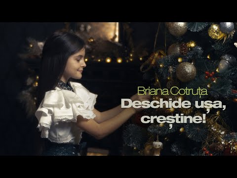 Briana Cotruta - Deschide usa, crestine