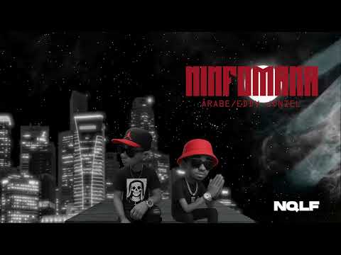 Ninfomana - Árabe x Eddy Joniel (Visualizer)