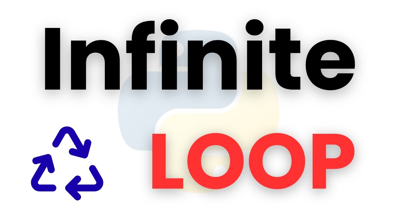Avoid Infinite Loops in While Loops: Common Causes & Fixes | Python Tutorials