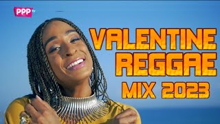 DJ LYTA - VALENTINE REGGAE MIX 2023  ETANA  ALAINE