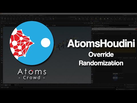 AtomsHoudini 5.2.0 - Override Randomization