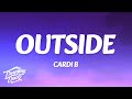 Cardi B Outside Lyrics