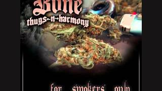 Bone Thugs n Harmony - Weed and a Lighter