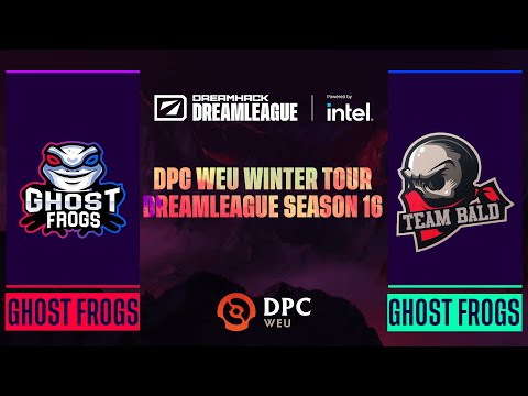 Dota2 - Ghost Frogs vs. Team Bald Reborn - Game 1 - DPC WEU Winter Tour - DreamLeague Season 16