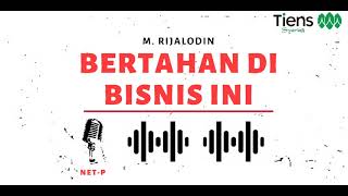Download lagu NETP M Rijalodin BERTAHAN DI BISNIS INI... mp3