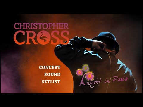 Christopher Cross - A Night in Paris