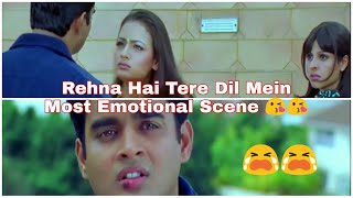 Rehna Hai Tere Dil Mein Most Emotional Scene 😘�