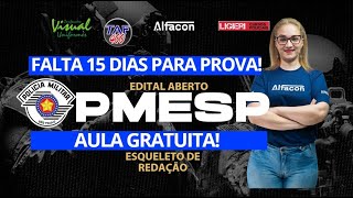Super Aula PMESP Soldado 2025 | Falta 15 dias para prova! Redação Esquelo Giancarla - AlfaCon