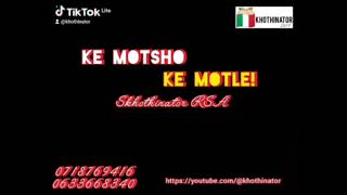 Download lagu Ke MoTsho ke moTle_-_Skhothinator Rsa_for the belated Women's day  mp3